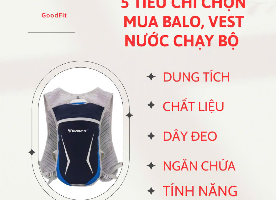 tieu chi chon balo vest nuoc chay bo